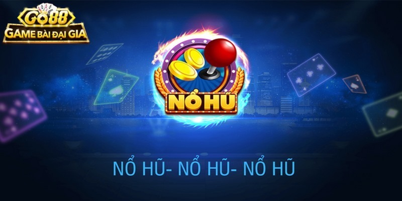 Nổ Hũ VIP Go88